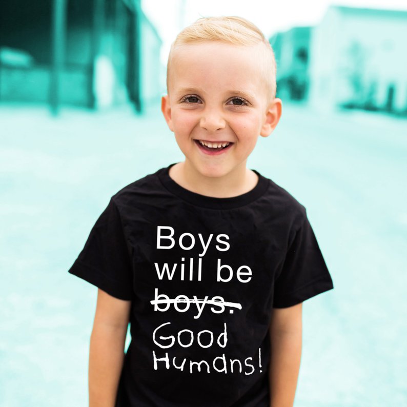 Boys Will Be Good Humans Kids T-Shirt